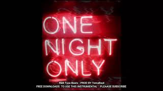 [FREE] R&B Guitar Type Beat - "One Night Only" | Soul Guitar Instrumental 2021_Prod:TemaBeat