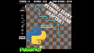 Pipes / Flowy - Chapter 7 | Python | Pygame Module | Programming Beginners