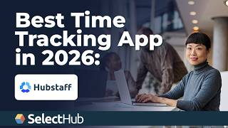 Best Time Tracking App in 2026: Save Time & Boost Employee Productivity