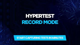 Integrate HyperTest SDK and Start Capturing Tests in Minutes #hypertest #softwaretesting