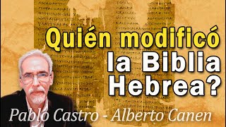 Se hicieron cambios en la Biblia hebrea? por que es distinta de la LXX? cual fue primero?