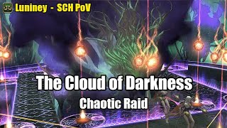 「FFXIV 7.1」The Cloud of Darkness (Chaotic) - SCH PoV