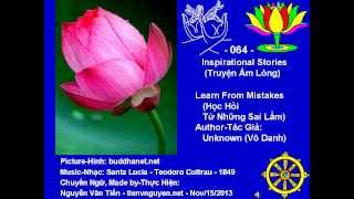 064 - Learn From Mistakes (Học Hỏi Từ Những Sai Lầm) - Inspirational Stories (Truyện Ấm Lòng)