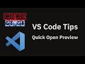 VS Code tips: The Workbench › Editor: Enable Preview From Quick Open setting