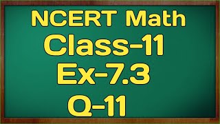 Class-11 Ex-7.3,Q-11 ( Permutations and Combinations ) NCERT Math