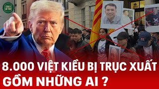 LỆNH TRỤC XUẤT Lớn Nhất Lịch Sử  HOA KỲ Của Ông TRUMP - Tương Lai MỊT MÙ Cho Các Thế Lực CHỐNG PHÁ