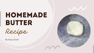 ΦΡΕΣΚΟ ΣΠΙΤΙΚΟ ΒΟΥΤΥΡΟ σε 10' | DELICIOUS HOMEMADE BUTTER RECYPE in 10' | Easy Cook