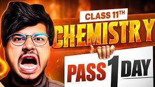 1 DAY =CLASS 11TH CHEMISTRY 🔥|| MUNIL SIR