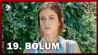 Aşk ve Günah - 19. Bölüm - FULL BÖLÜM