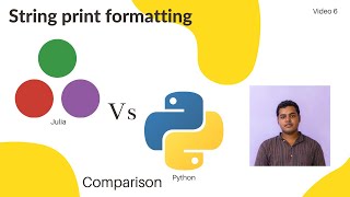 Learn Julia from Python: String print formatting