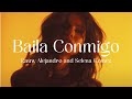 Baila Conmigo || Selena Gomez ft. Rauw Alejandro (sped up)