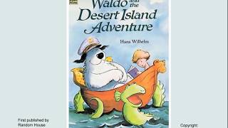 Waldo and the Desert Island Adventure Read Aloud