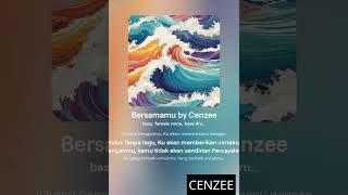 Bersamamu by Cenzee