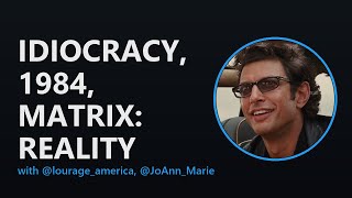 Idiocracy, 1984, Matrix: Unpacking Societal Dynamics & Global Influence