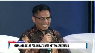 Kemnaker Gelar Forum Satu Data Ketenagakerjaan