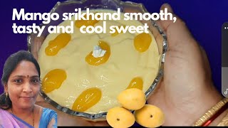 MANGO SRIKHAND. మండే వేసవి లో చల్ల చల్లని  మామిడిపండు స్వీట్. #yummy #tasty #mango #srikhand