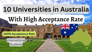 Universities in Australia with High Acceptance Rate for International Students