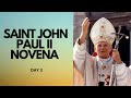 Day 3 - SAINT JOHN PAUL II NOVENA | Catholic Novena