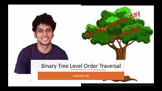Binary Tree Level Order Traversal | Leetcode 102 | BFS | DFS | Live coding session