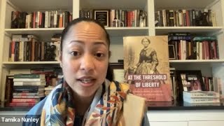 TIE Podcast: Dr. Tamika Nunley on How Black Women Defined Liberty in 19th-Century America