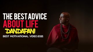 THE BEST ADVICE ABOUT LIFE | Dandapani Motivational Speech 2021