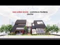 Nasi Lemak House: Learning & Training Centre (Video Presentation)