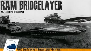 Rare Ram Tank Mk II Bridgelayer - Training Footage.