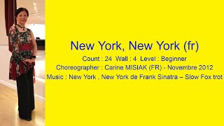 New York, New York (fr) Line Dance Walk Thru & Demo