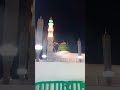 gumbad khazra roza rasool masjid nabawi