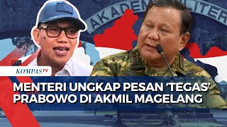 Pesan Tegas Prabowo ke Kabinet Merah Putih di Akmil, Menteri Abdul: Loyal pada Negara!