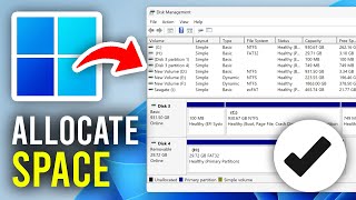 How To Allocate Unallocated Space In Windows 11 & 10 - Full Guide
