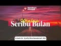 Lailatul Qadr : Malam Yang Lebih Baik Dari Seribu Bulan - Ustadz Dr. Syafiq Riza Basalamah, M.A.