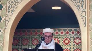 Jumuah 02/07/2025 - Arabic Khutba by Shaykh Achour El-Qaddoury