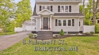 8 Pleasant St., Bridgton, ME