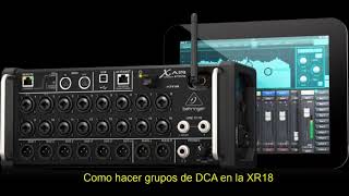 Ahora si aprenderemos hacer grupos de DCA en la XAIR