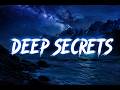 DEEP SECRETS || Purity. -×- MUSIC VIDEO