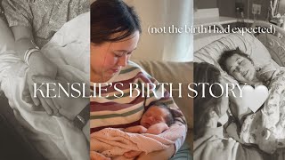 KENSLIE'S BIRTH STORY!