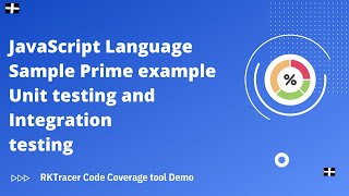 Code Coverage for JavaScript with sample prime example