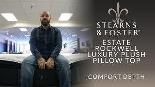 Stearns \u0026 Foster Estate Rockwell Luxury Plush Pillow Top Mattress Comfort Depth 2