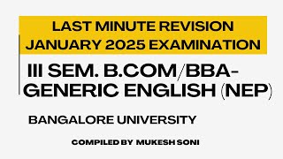 LAST MINUTE REVISION: III SEM B.COM/BBA- GENERIC ENGLISH- BU