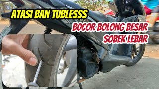 Cara Tambal Ban Tubeless yang Sobek!!