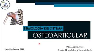 Semiología Osteoarticular 1. Feb 2021