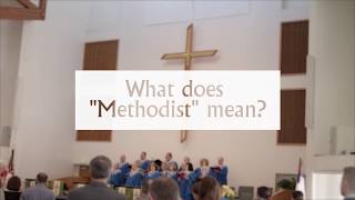 What Does "Methodism" Mean