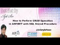 Complete CRUD Operation  in asp.net C# with SQL server| SQL stored procedure