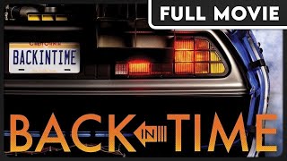 Back in Time (1080p) FULL MOVIE - Documentary, Interviews, Culture