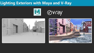 Lighting Exteriors with Maya and V-Ray