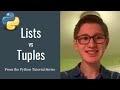 Python Tutorial 16: Lists vs Tuples