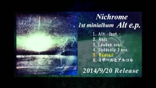 Nichrome 1st minialbum トレーラー