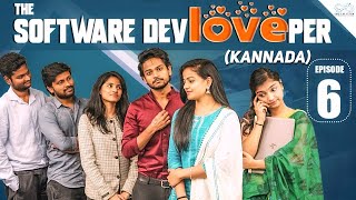 The Software DevLOVEper Kannada || Ep - 6 || Shanmukh Jaswanth || Vaishnavi Chaitanya || Infinitum