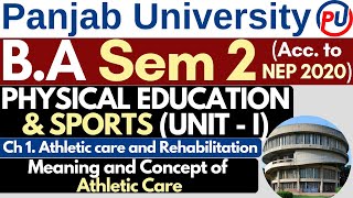 Athletic Care and Rehabilitation | Athletic Care and Rehabilitation in Physical Education